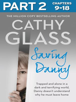 cover image of Saving Danny, Part 2 of 3